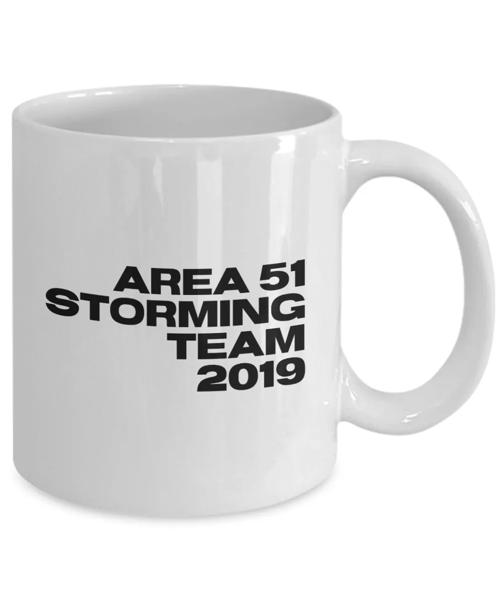 Area 51 Storming Team 2019 Mug Funny Alien Coffee Cup Gag Gift