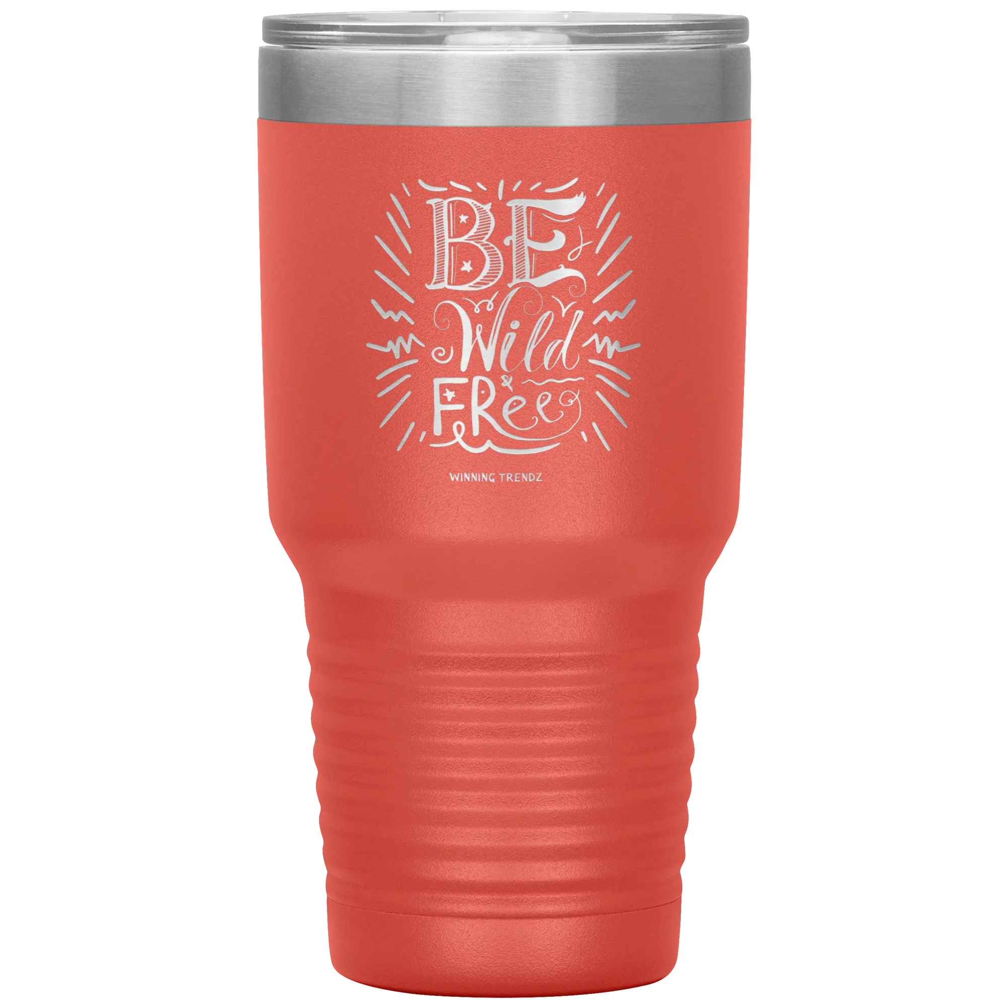 Be Wild Be Free 30 OZ. Tumbler