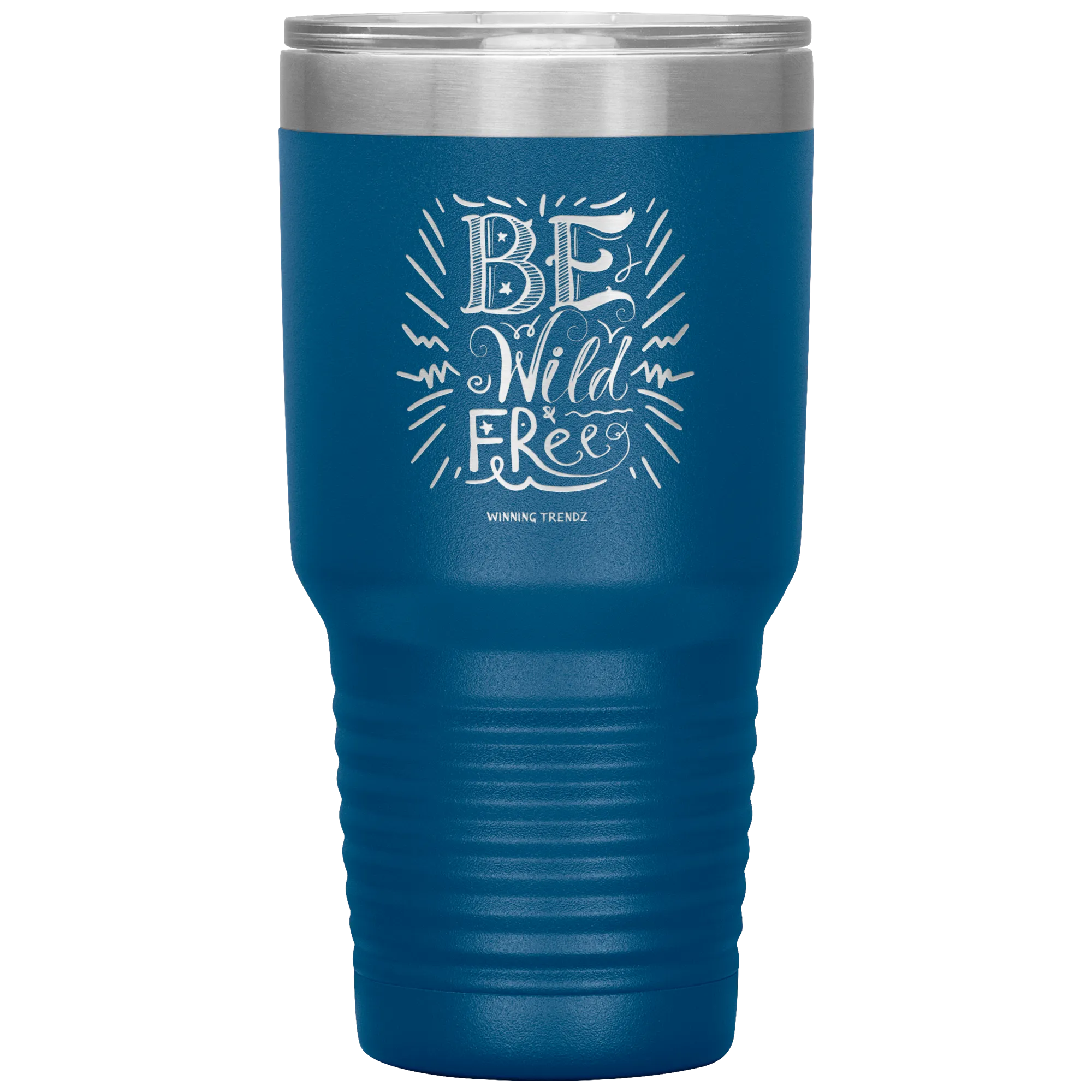 Be Wild Be Free 30 OZ. Tumbler