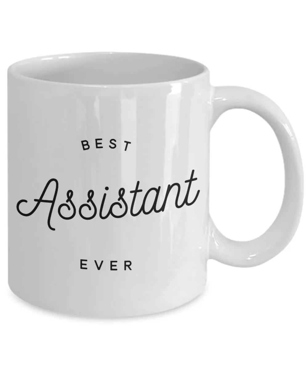 Best Assistant Ever Mug Thank You Gift for Personal Assistant