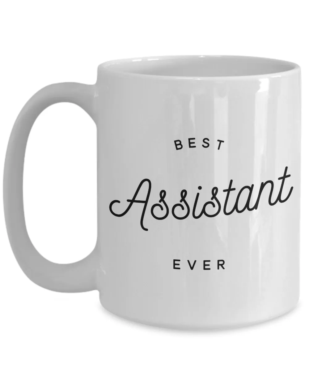 Best Assistant Ever Mug Thank You Gift for Personal Assistant