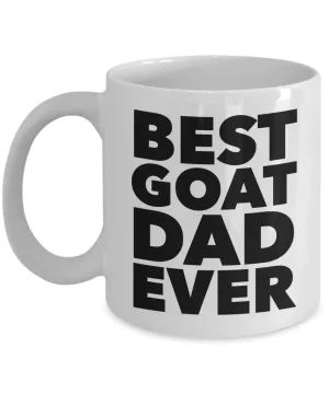 Best Goat Dad Ever Mug Ceramic Coffee Cup