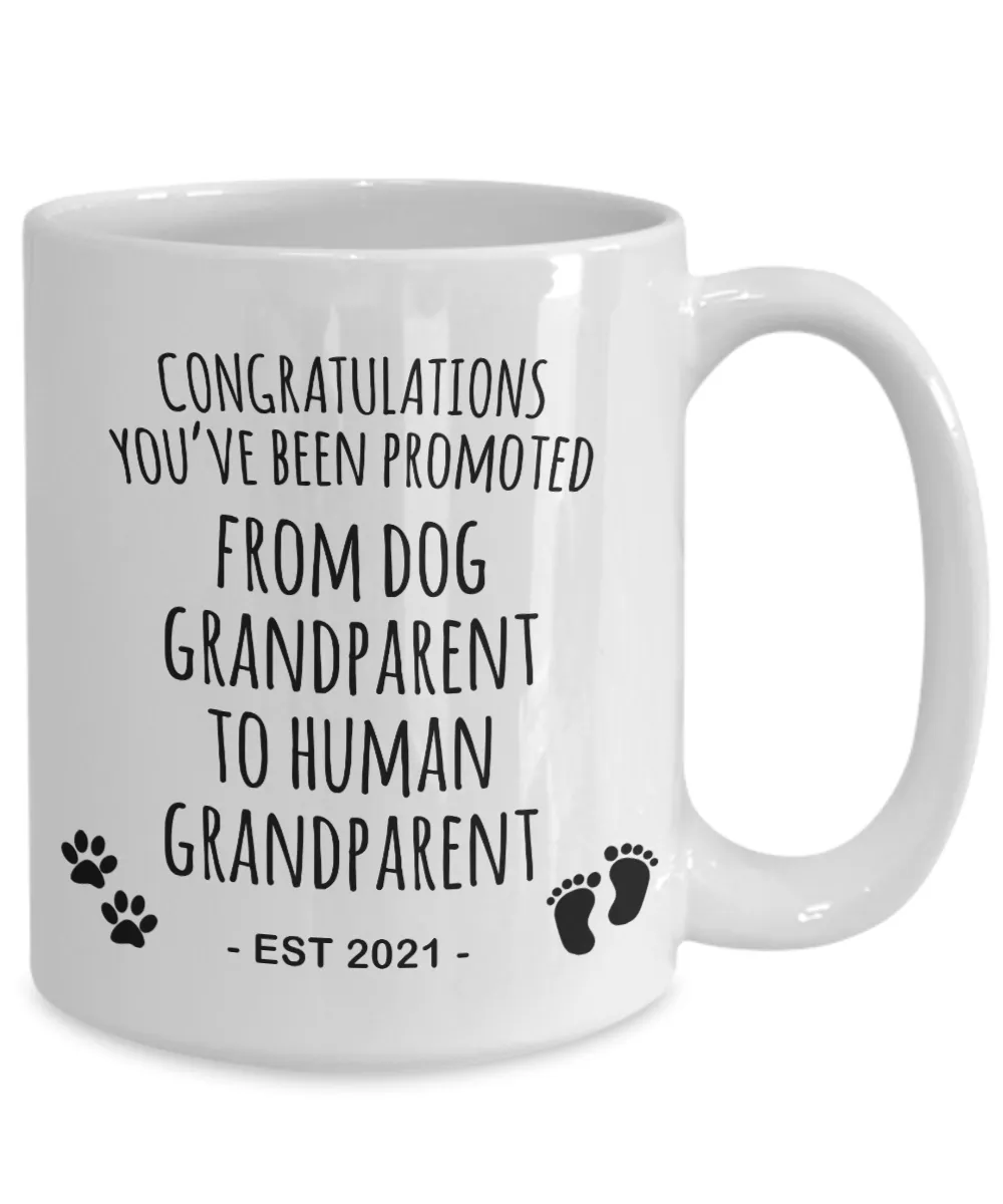 Dog Grandparent To Human Grandparent Mug Est 2021 Pregnancy Reveal First Time Grandparent Gift Promoted to Grandparent Cup Baby Announcement Coffee Cup