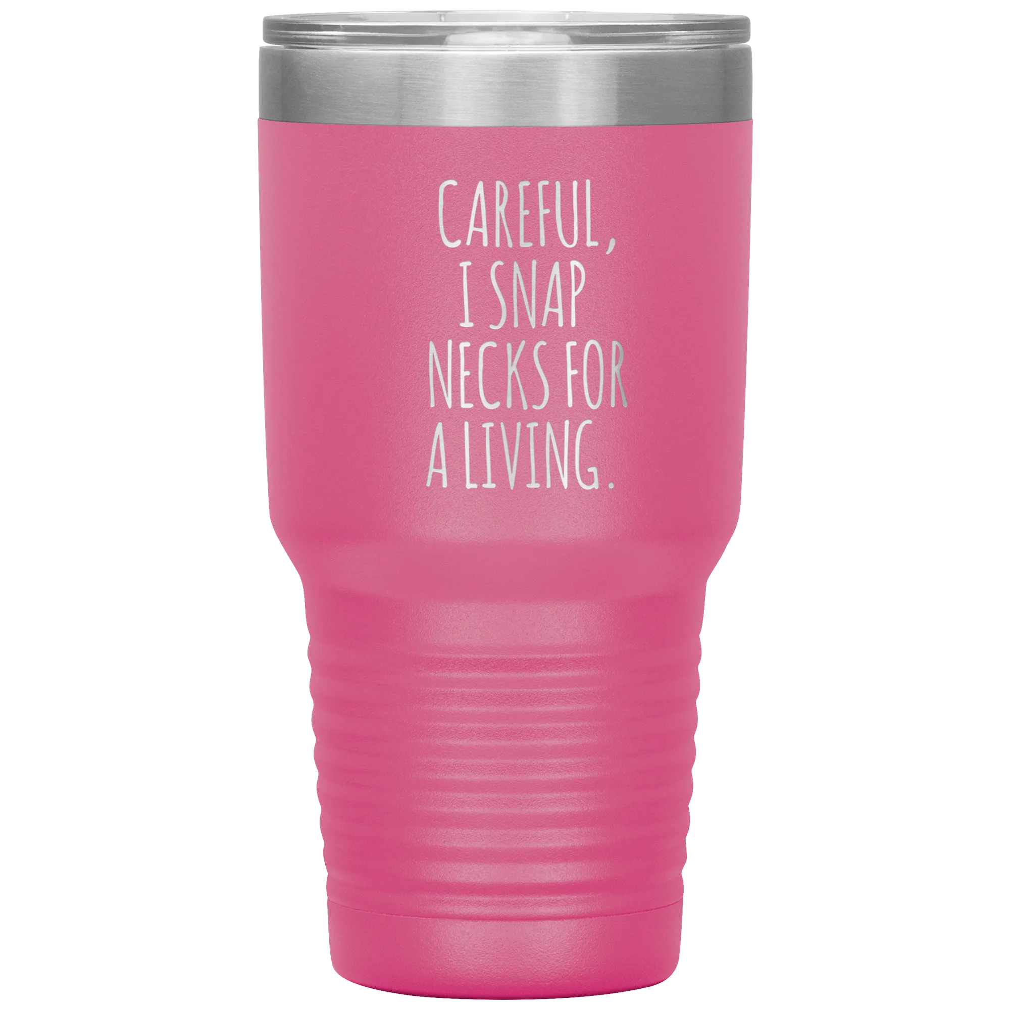 Funny Chiropractor Gift Idea for Best Chiropractor Ever Graduation I Snap Necks For A Living Tumbler Insulated Travel Coffee Cup BPA Free