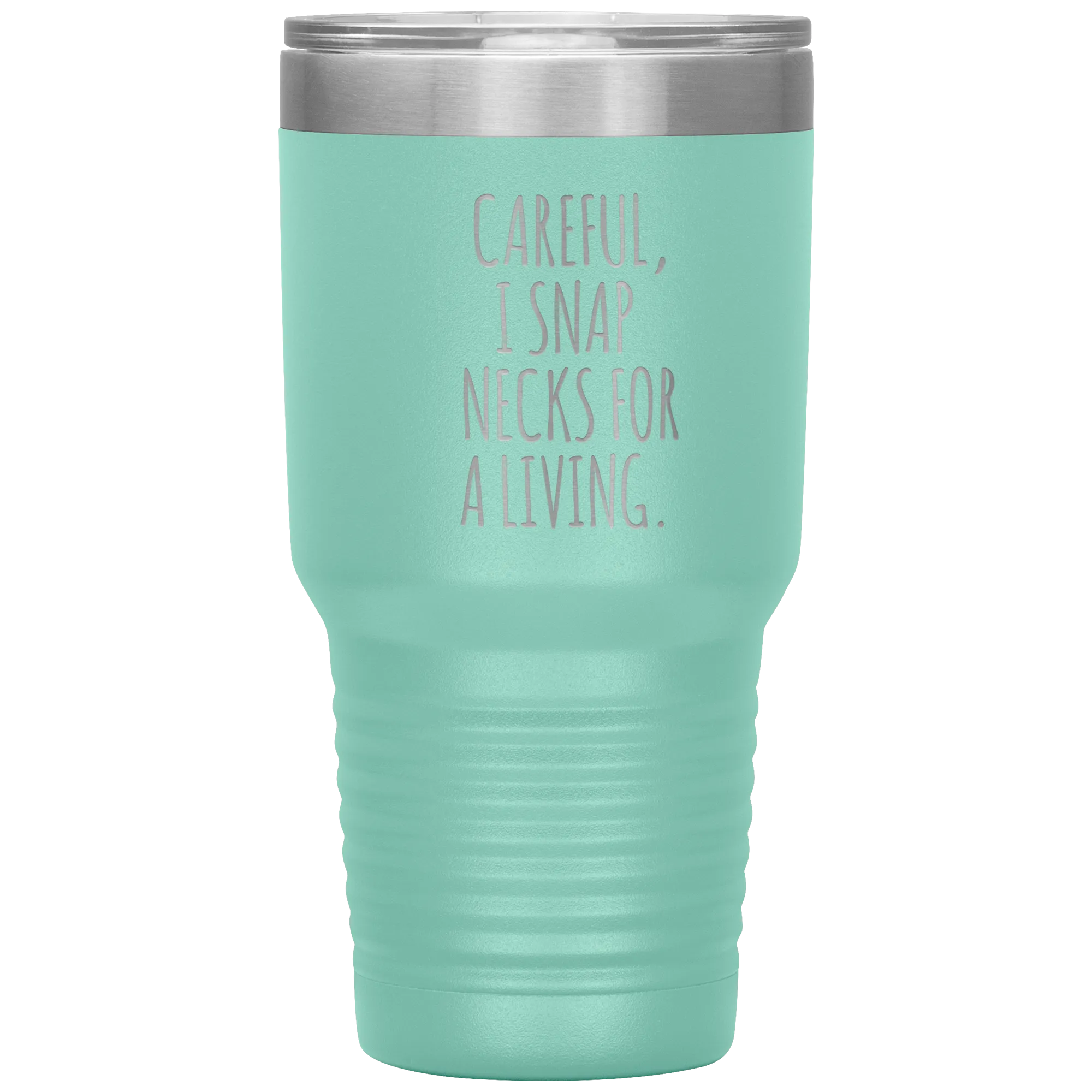 Funny Chiropractor Gift Idea for Best Chiropractor Ever Graduation I Snap Necks For A Living Tumbler Insulated Travel Coffee Cup BPA Free