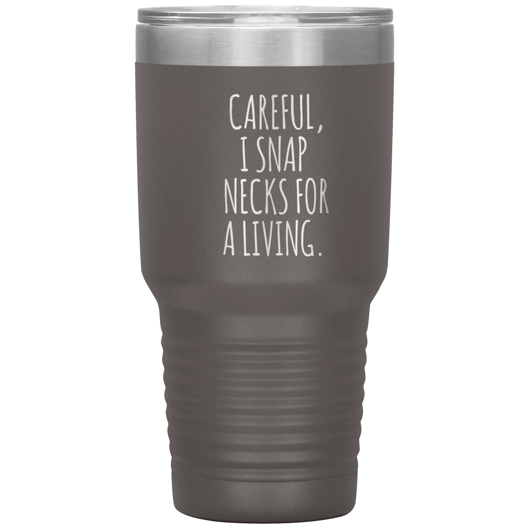 Funny Chiropractor Gift Idea for Best Chiropractor Ever Graduation I Snap Necks For A Living Tumbler Insulated Travel Coffee Cup BPA Free