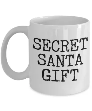 Funny Secret Santa Gift Mug Coffee Cup