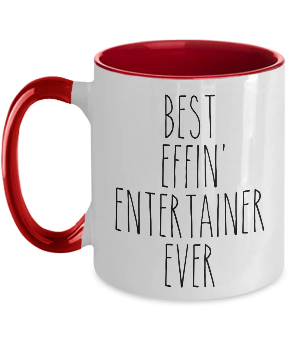 Gift For Entertainer Best Effin' Entertainer Ever Mug Two-Tone Coffee Cup Funny Coworker Gifts