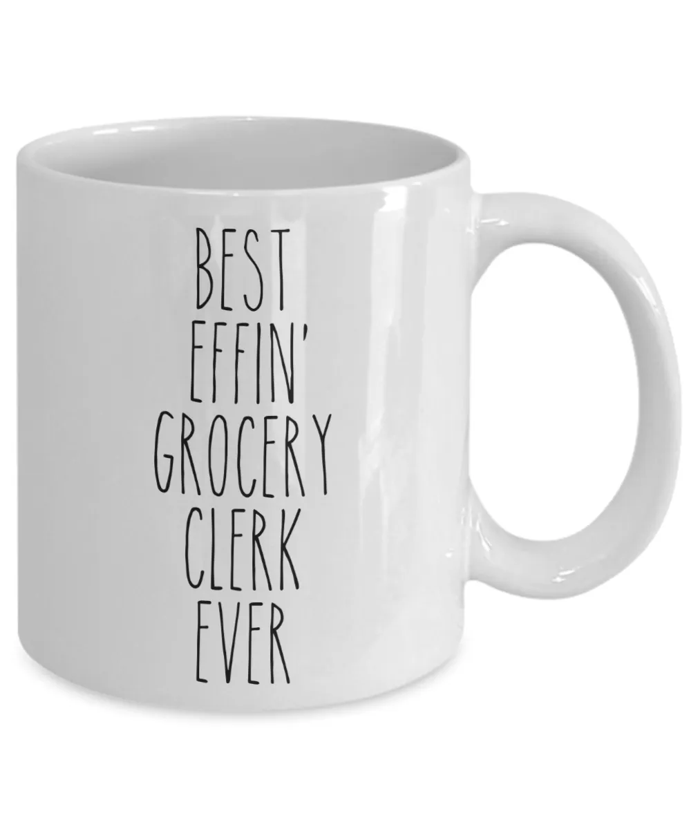 Gift For Grocery Clerk Best Effin' Grocery Clerk Ever Mug Coffee Cup Funny Coworker Gifts