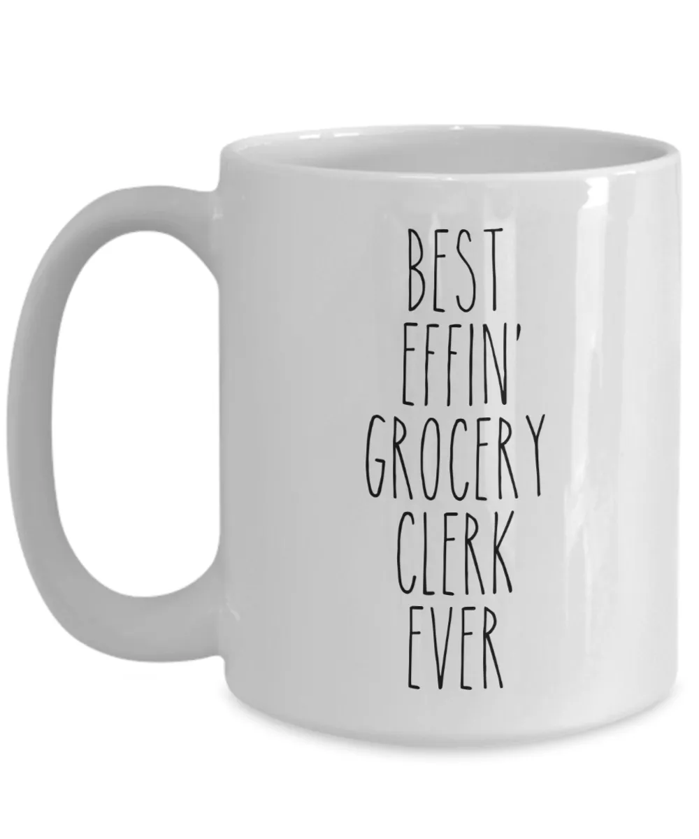 Gift For Grocery Clerk Best Effin' Grocery Clerk Ever Mug Coffee Cup Funny Coworker Gifts
