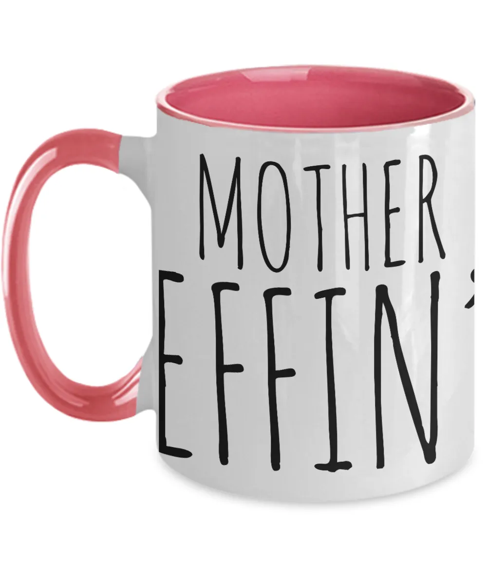 Gift For Mother Effin Best Effin' Mother Effin Ever Mug Two-Tone Coffee Cup Funny Coworker Gifts