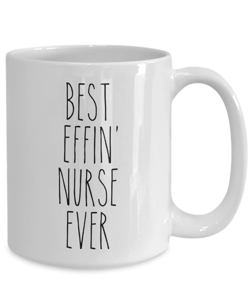 Gift For Nurse Best Effin' Nurse Ever Mug Coffee Cup Funny Coworker Gifts