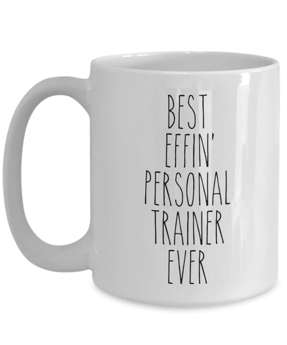 Gift For Personal Trainer Best Effin' Personal Trainer Ever Mug Coffee Cup Funny Coworker Gifts