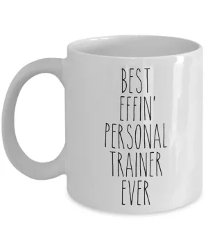 Gift For Personal Trainer Best Effin' Personal Trainer Ever Mug Coffee Cup Funny Coworker Gifts