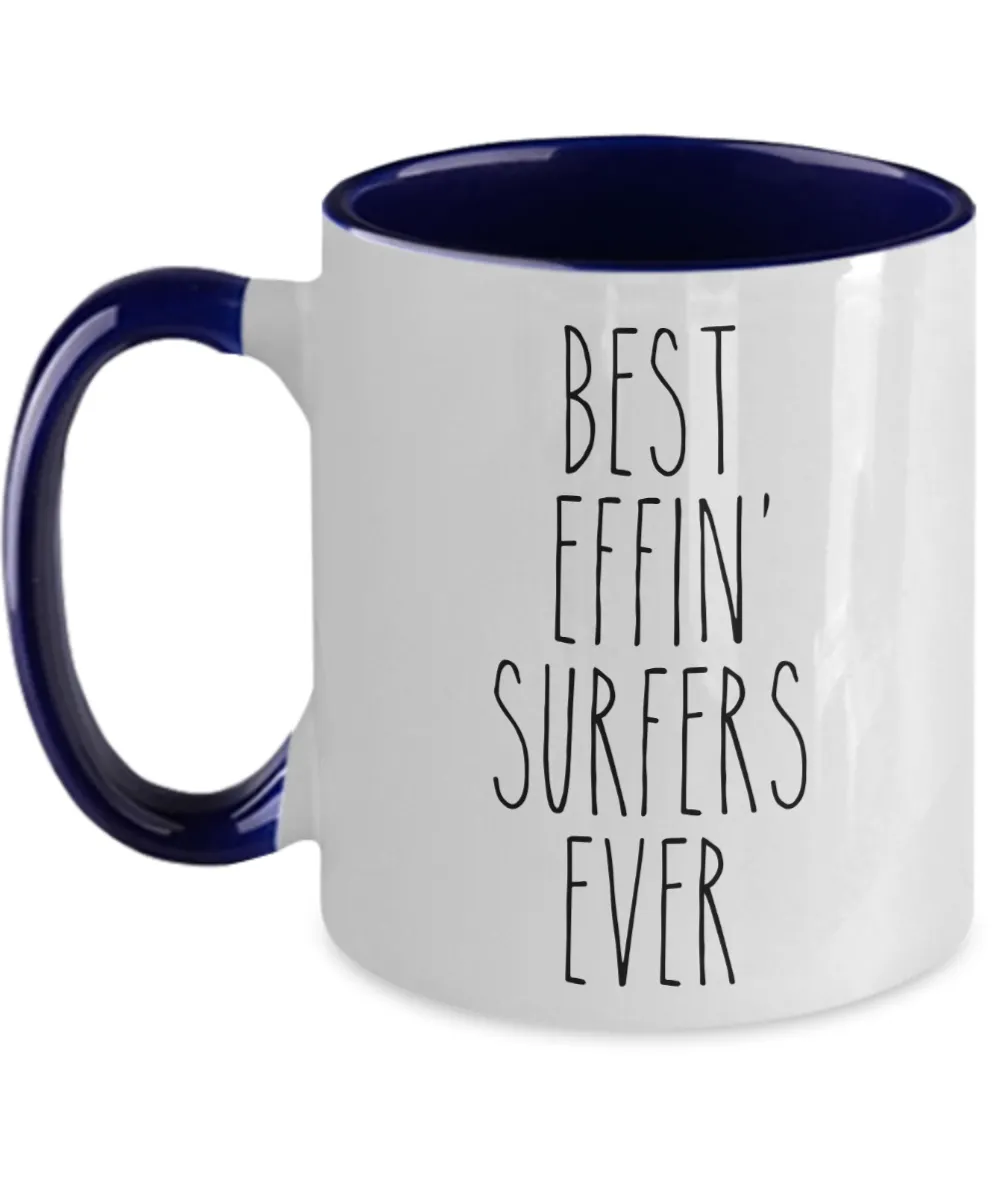 Gift For Surfers Best Effin' Surfers Ever Mug Two-Tone Coffee Cup Funny Coworker Gifts