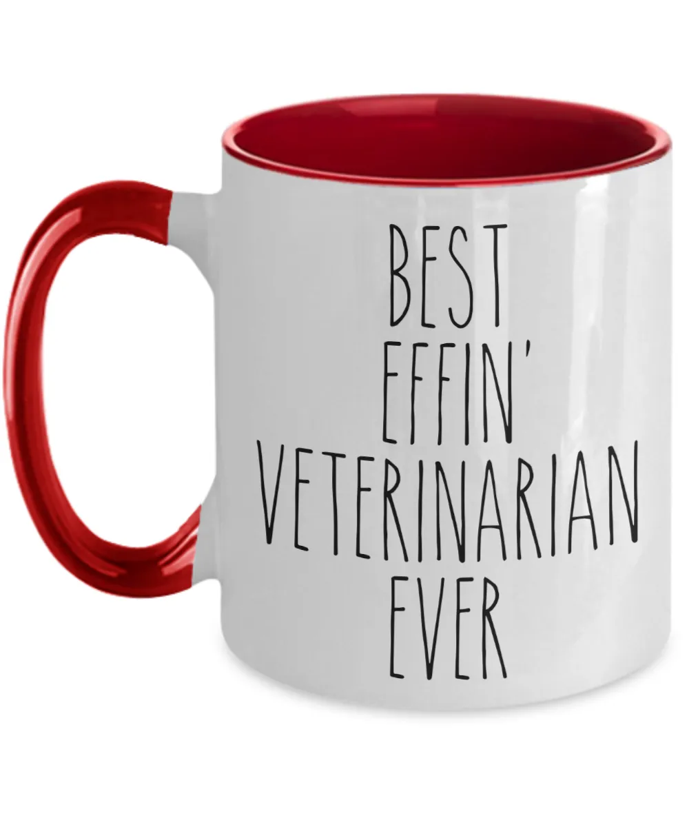 Gift For Veterinarian Best Effin' Veterinarian Ever Mug Two-Tone Coffee Cup Funny Coworker Gifts