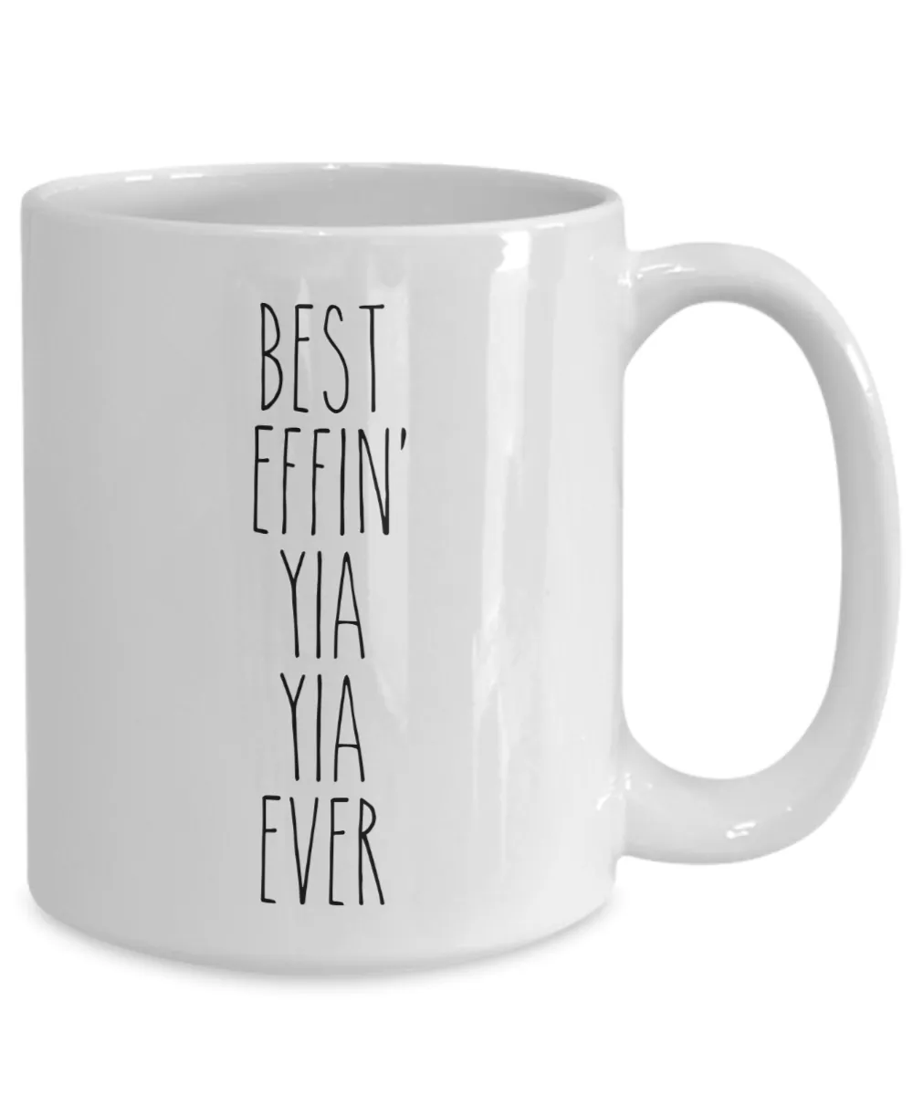 Gift For Yia Yia Best Effin' Yia Yia Ever Mug Coffee Cup Funny Coworker Gifts