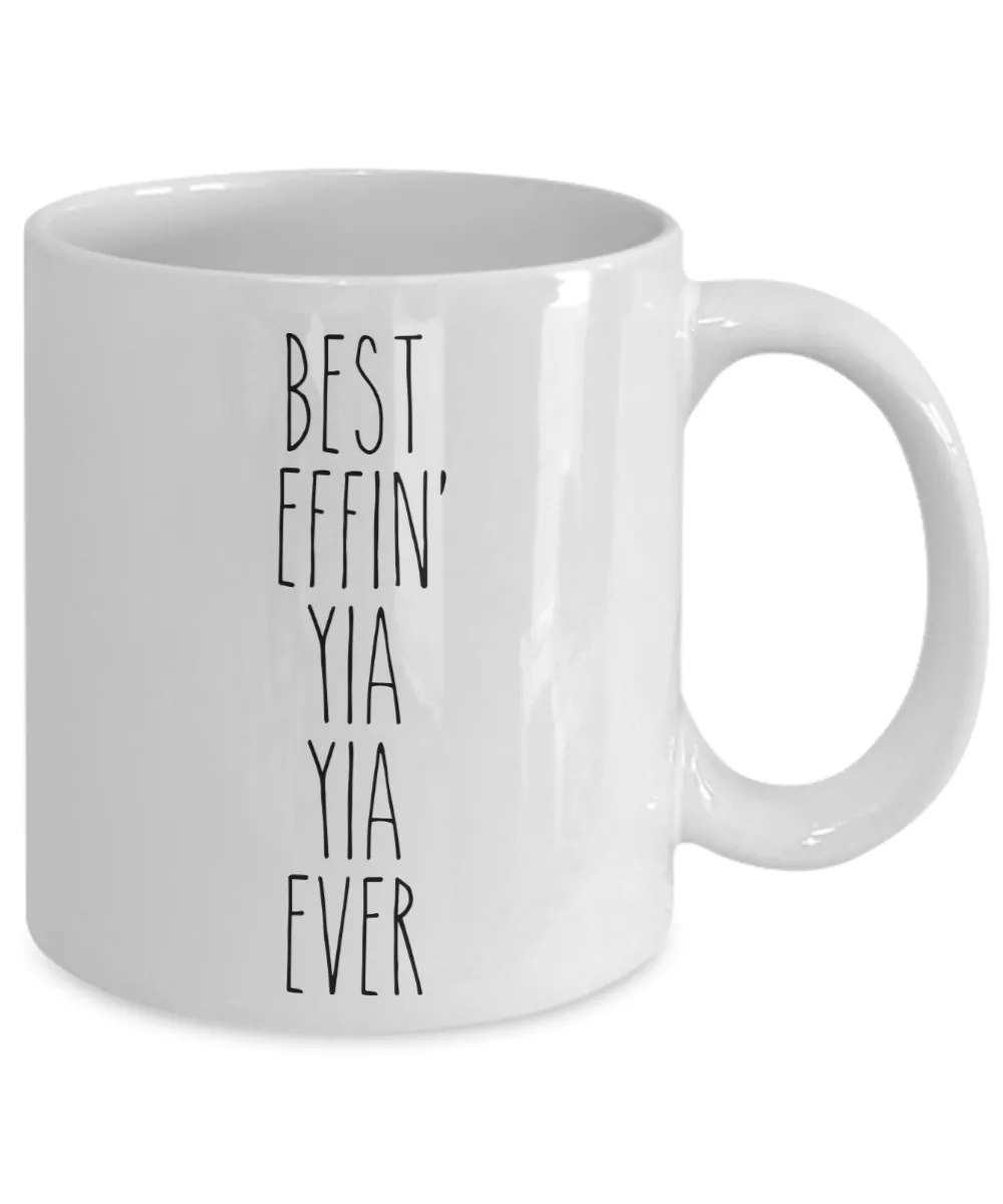 Gift For Yia Yia Best Effin' Yia Yia Ever Mug Coffee Cup Funny Coworker Gifts