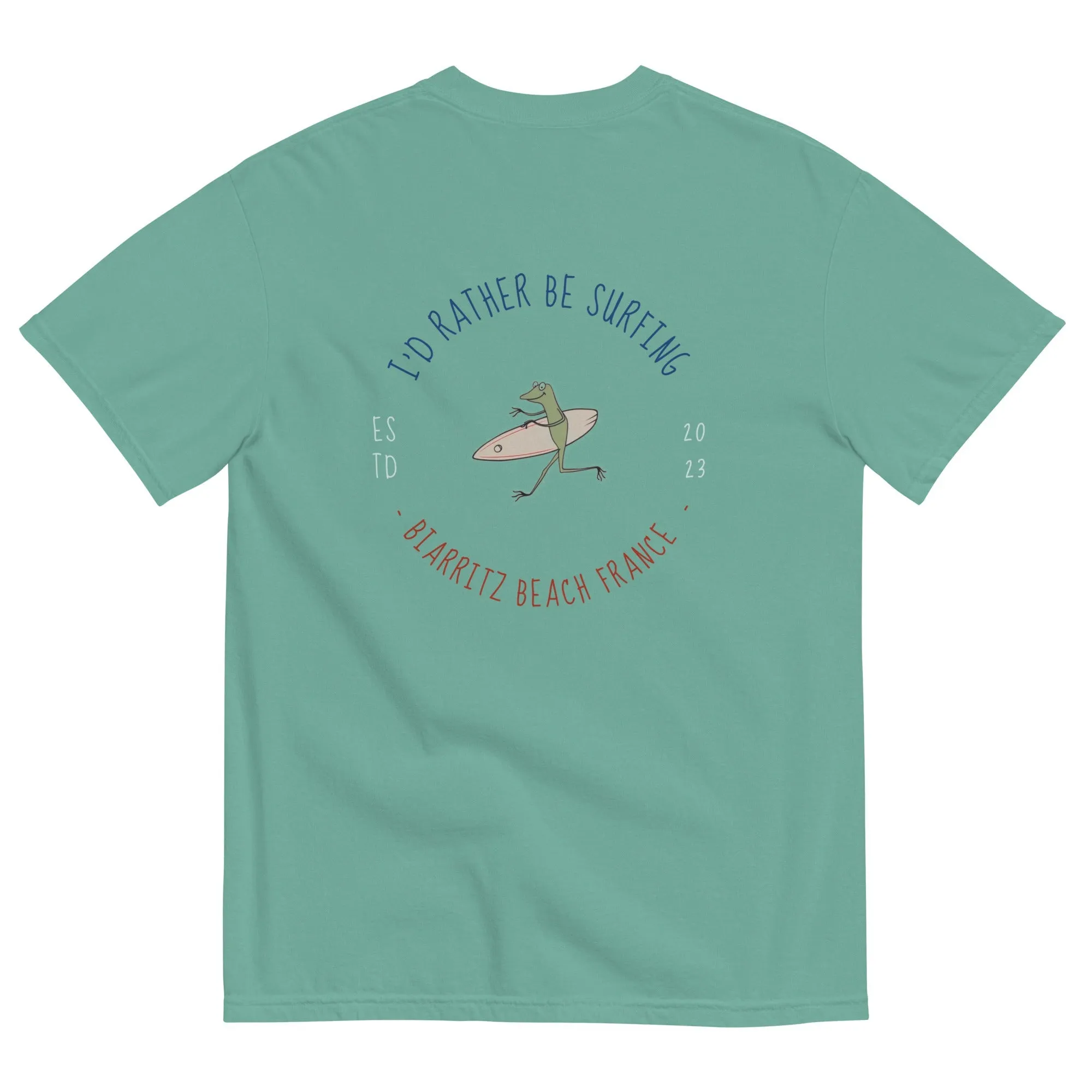 I'd Rather Be Surfing Biarritz - women's dyed heavyweight Tee