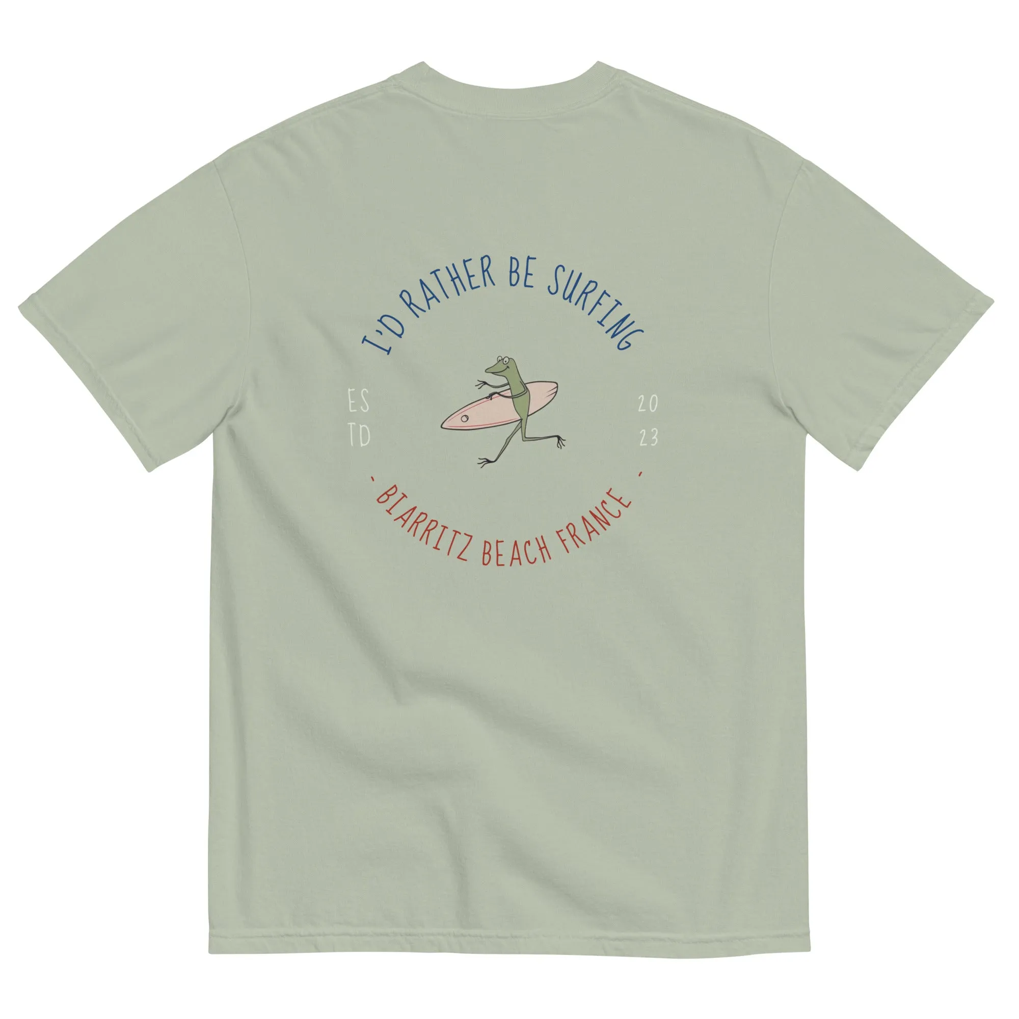 I'd Rather Be Surfing Biarritz - women's dyed heavyweight Tee