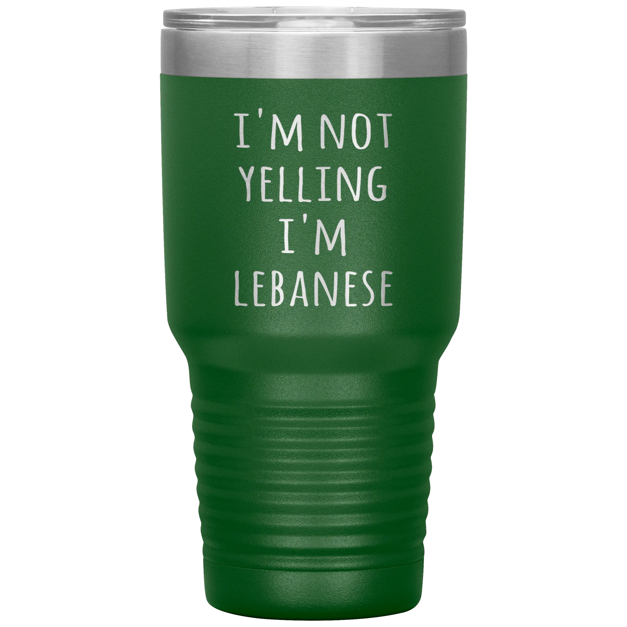 Lebanon Tumbler I'm Not Yelling I'm Lebanese Funny Gift Travel Coffee Cup 30oz BPA Free