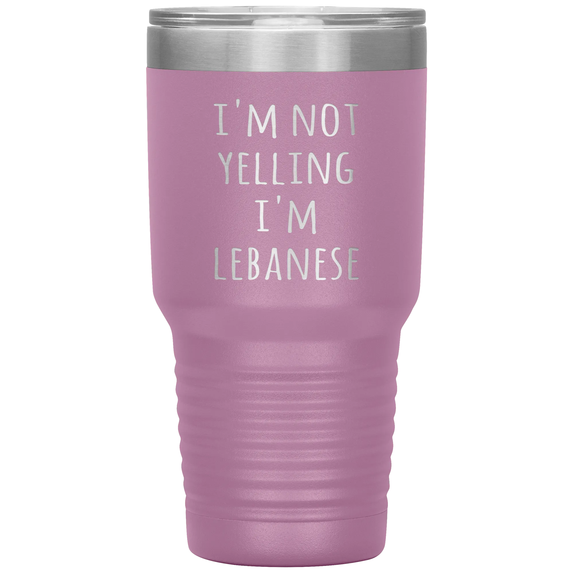 Lebanon Tumbler I'm Not Yelling I'm Lebanese Funny Gift Travel Coffee Cup 30oz BPA Free