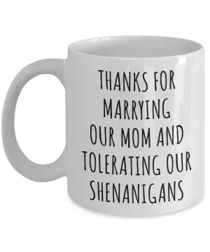 Step Dad Gift, Stepdad Gift, Stepdad Gifts, Gift for Stepdad, Stepdad Mug, Stepdad Fathers Day, Tolerating OUR Shenanigans Coffee Cup