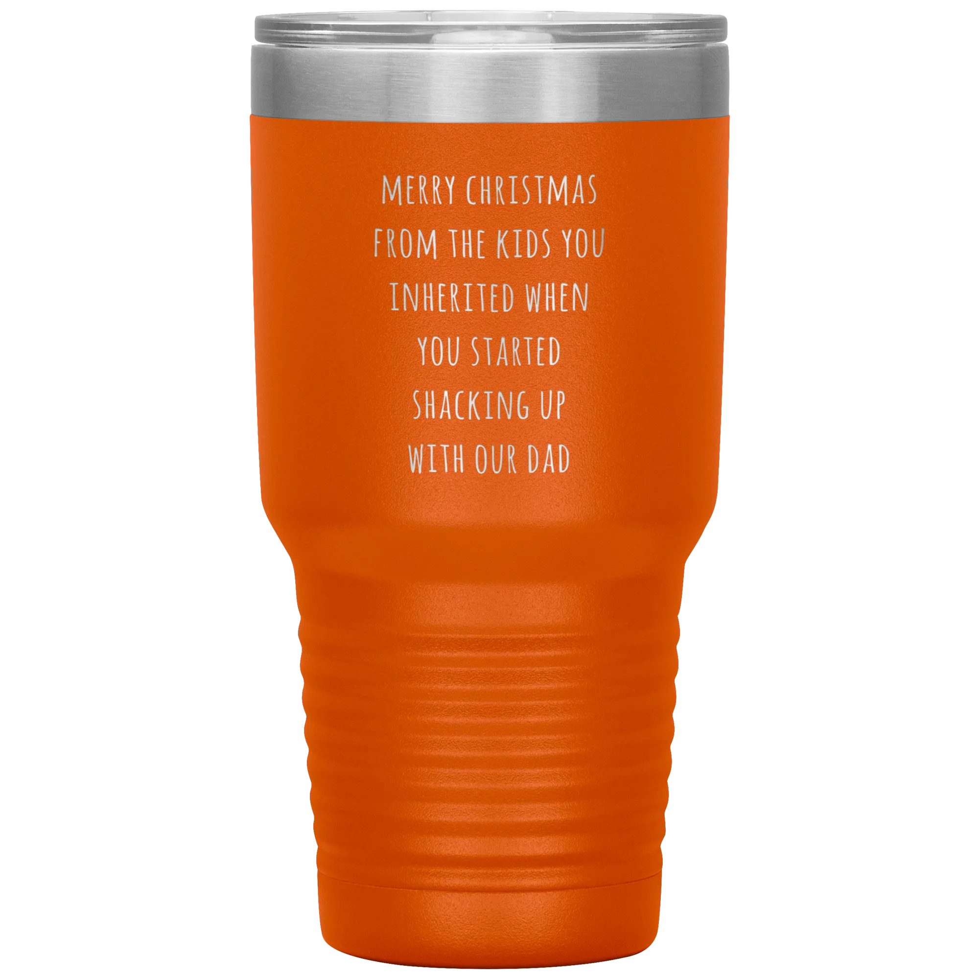 Stepmom Mug Stepmother Gift for Stepmoms Funny Merry Christmas from the KIDS You Inherited When You Started Shacking with Tumbler Coffee Cup