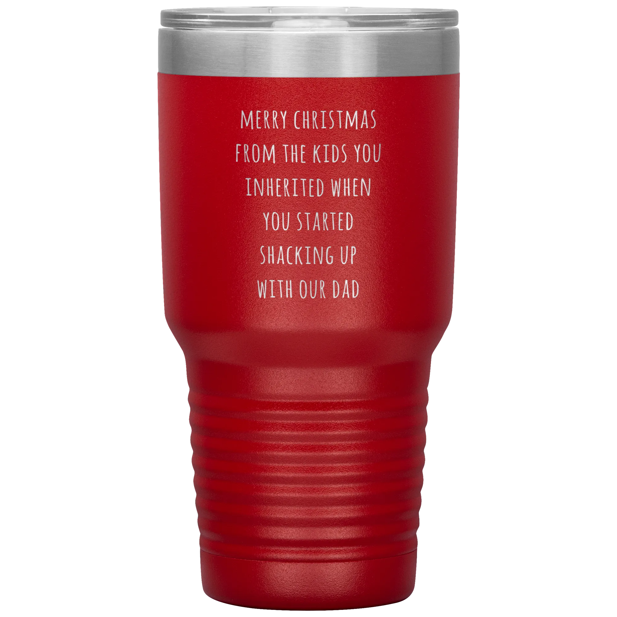 Stepmom Mug Stepmother Gift for Stepmoms Funny Merry Christmas from the KIDS You Inherited When You Started Shacking with Tumbler Coffee Cup