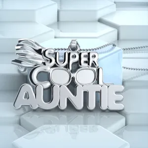 Super Cool Auntie Necklace