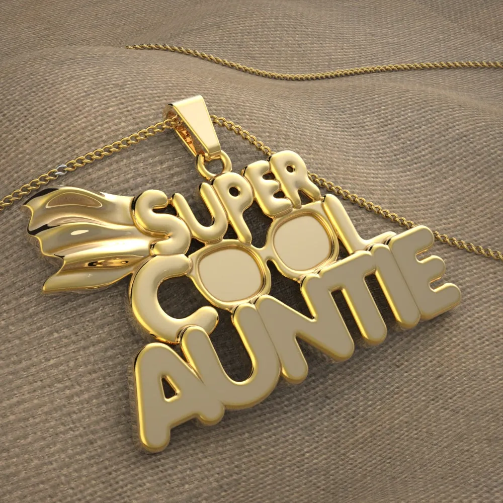 Super Cool Auntie Necklace