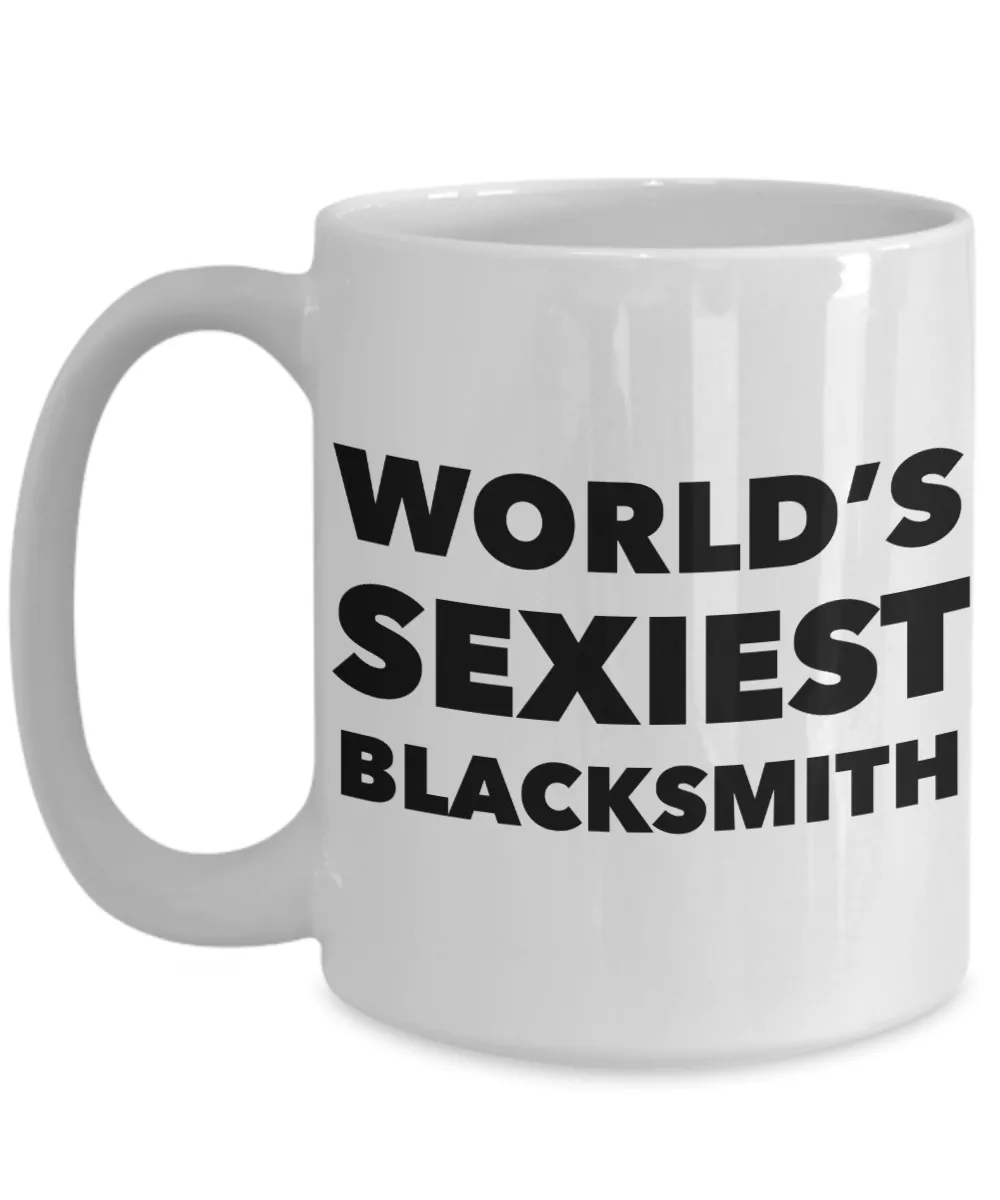 World's Sexiest Blacksmith Mug Ceramic Coffee Cup