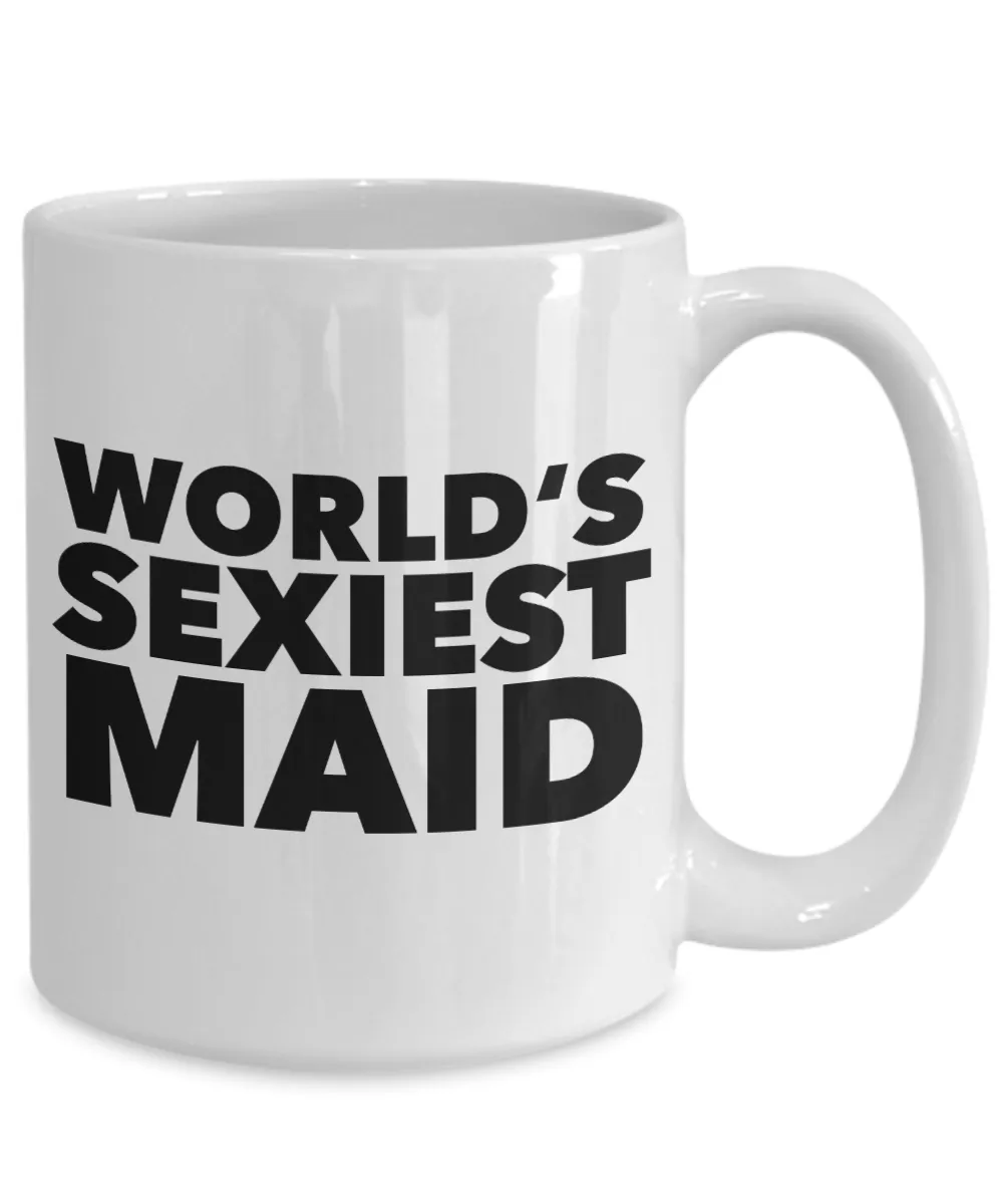 World's Sexiest Cleaning Maid Mug Joke Gag Gift Ceramic Coffee Cup﻿