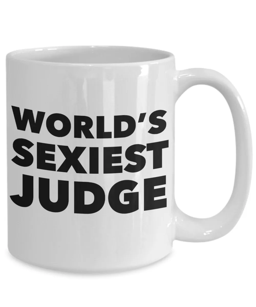 World's Sexiest Judge Mug Ceramic Coffee Cup Gifts for Judges